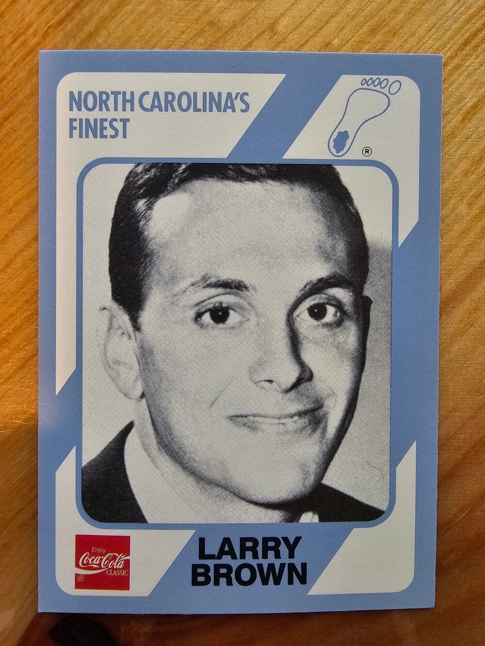 Larry Brown 1989 Collegiate Collection #60 - North Carolina's Finest -Fresh Pull